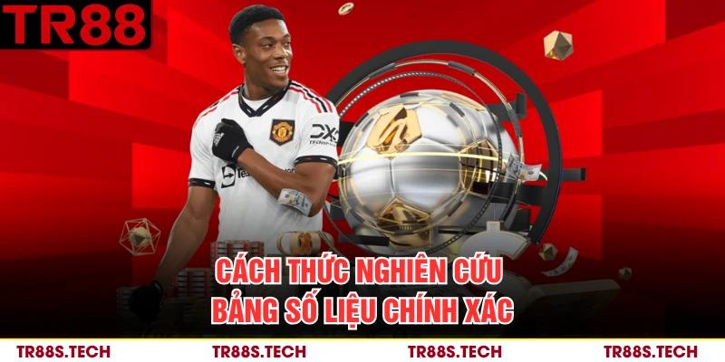Cách thức nghiên cứu bảng số liệu chính xác